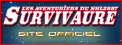 :: Les Aventuriers du Survivaure ::